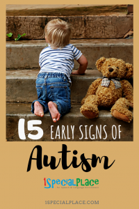 15 Early Signs of Autism