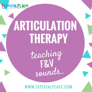 Articulation Therapy: Teaching F and V sound