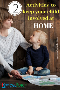 12 Activities To Keep Your Child Involved At Home