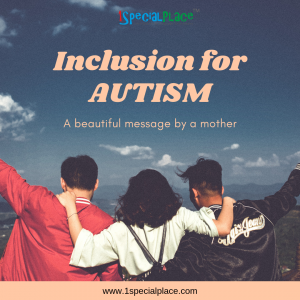 Inclusion for AUTISM