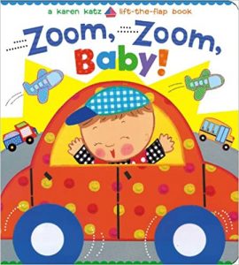 Zoom Zoom Baby! by Karen Katz