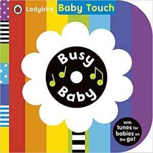 Baby Touch: Busy Baby by Ladybird